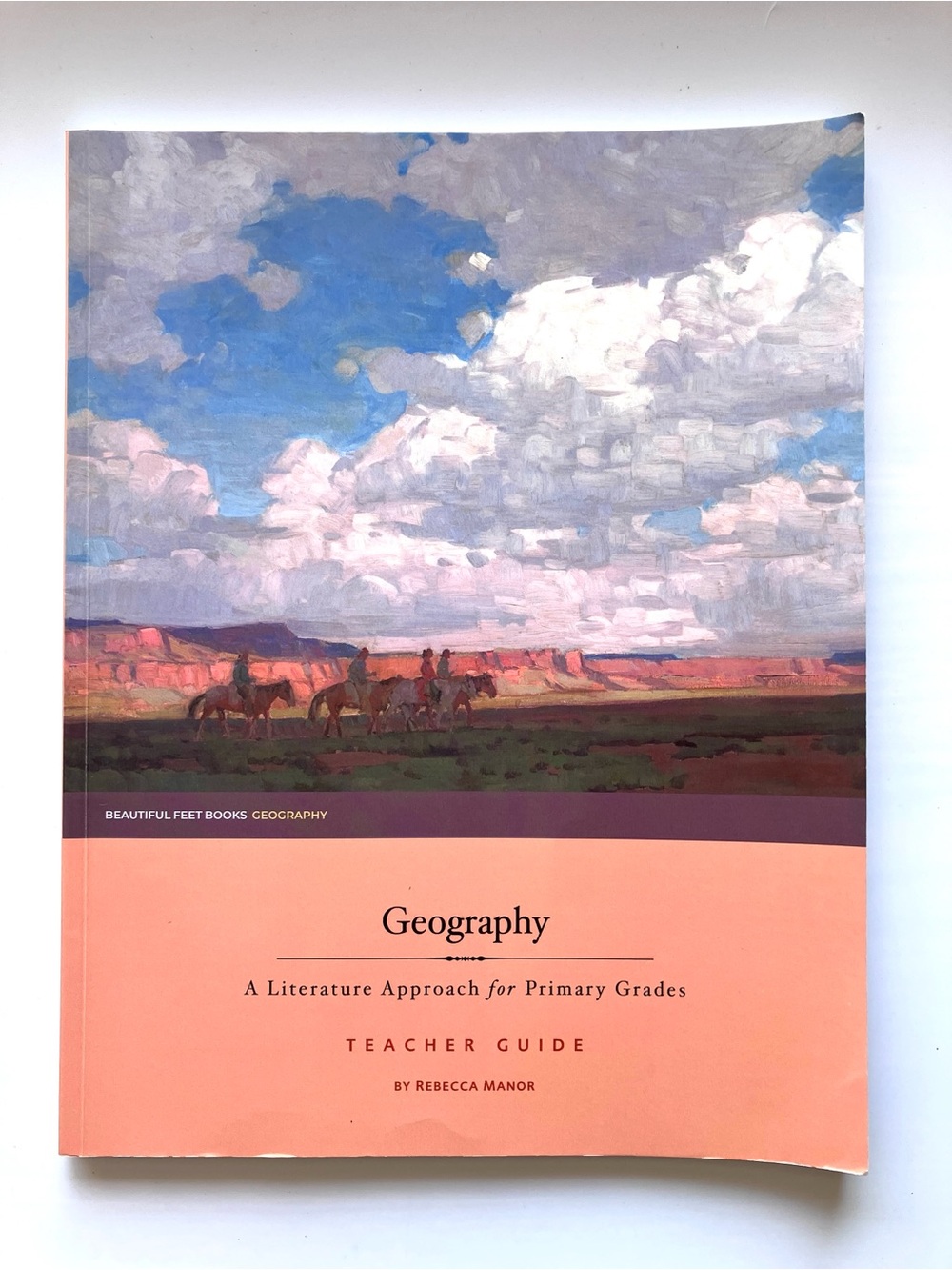 Beautiful Feet Books Geography Homeschool Curriculum, Teacher Guide Primary